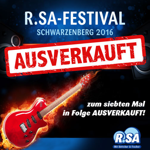 R.SA-Festival das 7. Mal in Folge ausverkauft!